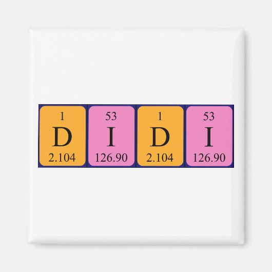 Didi nom de table périodique aimant (Devant)