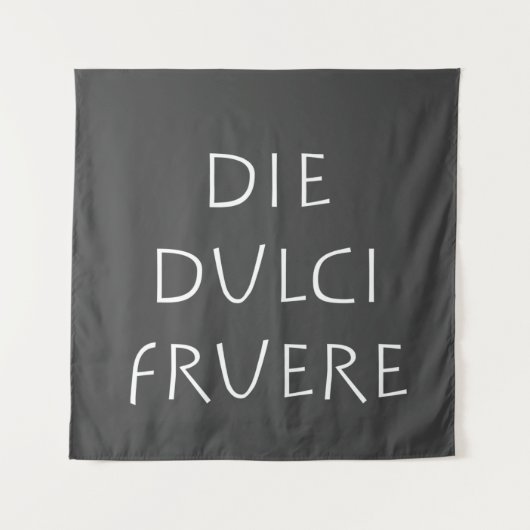 Die dulci fruere wandkleed (Voorkant)