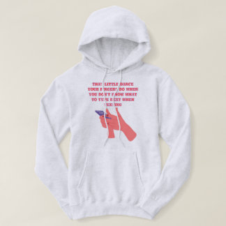 Die kleine dans die je vingers doen hoodie ontwerp