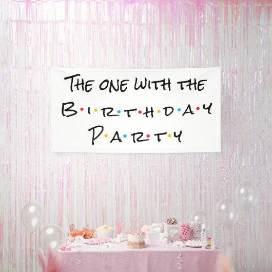 Die met het verjaardagsfeestje spandoek (Feest)