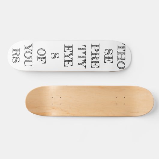 DIE  OGEN SKATEBOARD (Horizontaal)