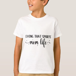 Die sport mam leven grappige Moederdag sport mam T-shirt