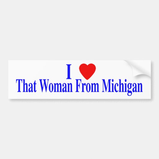 Die vrouw uit Michigan Bumpersticker (Voorkant)