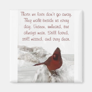 "Die waar we van houden gaan niet weg" Magneet