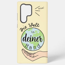 Die Welt in deiner Hand Samsung Galaxy Hoesje