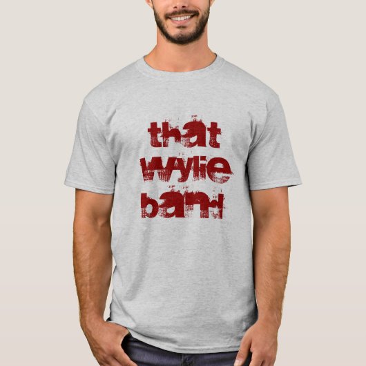 Die Wylie Band T-shirt (Voorkant)