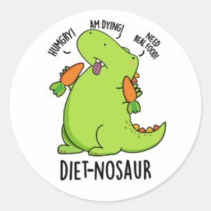 Dieet-nosaurus Grappige Dinosaurus Woordspelingen Ronde Sticker