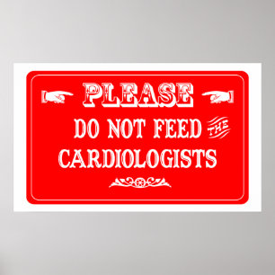 Dien de cardiologen niet aan poster
