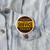  dienstbord Kaiser Frazer Ronde Button 7,6 Cm (In situ)