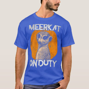 dienstdoende Meerkat T-shirt