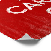 diep rood, kalm houden en doorgaan poster (Hoek)