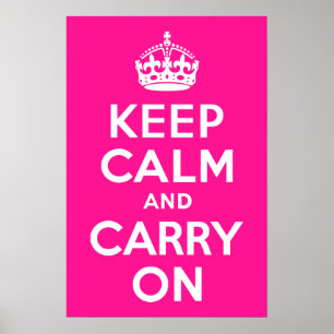 Diepe roze kalm houden en doorgaan poster