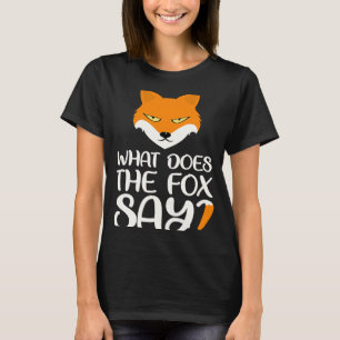 Dier Wat zegt de Fox over Foxes Meme T-shirt