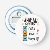 Dieren Checklijst Foster Love Forever Kattenvader Button Flesopener (Voorkant)