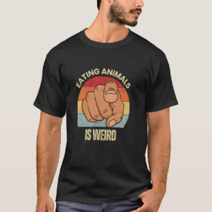Dieren Eten Is Raar Vegetarisch Herbivoor Grappig T-shirt