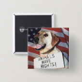 Dieren hebben rechten vierkante button 5,1 cm (Voorkant /achterkant)