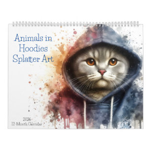 Dieren in Hoodies 12 Maand Splatter Art 2026 Kalender