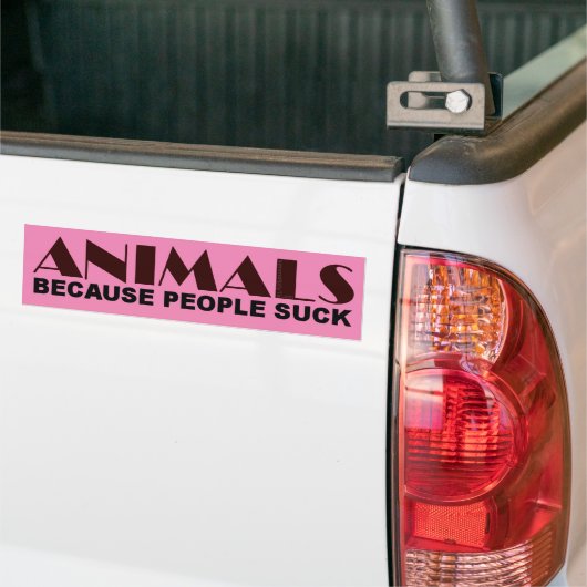 Dieren omdat mensen opslokken bumpersticker (Op Truck)