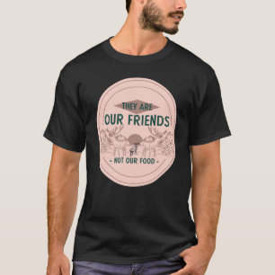 Dieren onze vrienden eten geen grappige Dierenvrie T-shirt