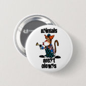 Dieren zijn geen Clowns Button (Voorkant /achterkant)