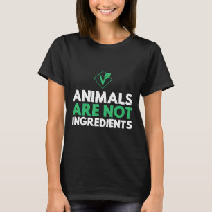 Dieren zijn geen ingrediënten die dieren in de la t-shirt