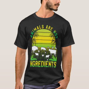 Dieren zijn geen ingrediënten Veganistisch Veganis T-shirt
