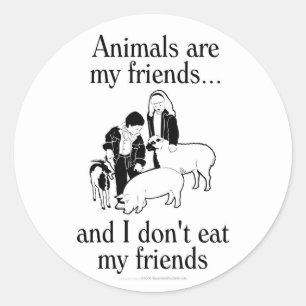 Dieren zijn mijn vrienden..en ik eet mijn vrienden ronde sticker