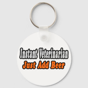 Dierenarts... Bier toevoegen Sleutelhanger