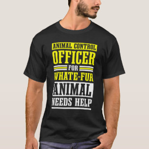 Dierencontroleur Openbare Veiligheid Dierenbescher T-shirt