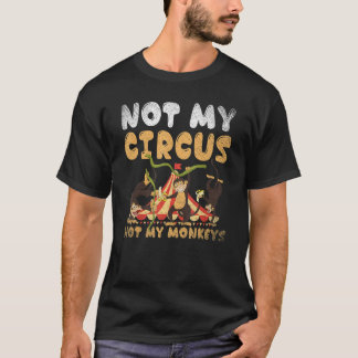 Dierentuin Dier Aap   Niet Mijn Circus Niet Mijn A T-shirt
