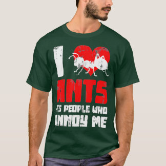 Dierentuin Keeper Ant Keeping Hobby Gift Idea Ants T-shirt