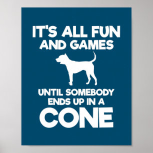 Dierenvriend alle Fun en games eindigen in een klo Poster