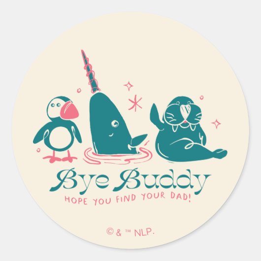 Dierenvrienden - Bye Buddy Hopelijk vind je je vad Ronde Sticker (Voorkant)