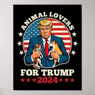 Dierenvrienden voor Trump 2024 Cat and Dog Campaig Poster