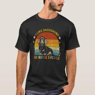 Dierlijk sarcastisch Ik hou van teckel en misschie T-shirt