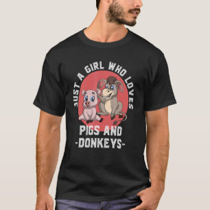 Dierlijke boerenvrouwen zijn slechts een meisje da t-shirt