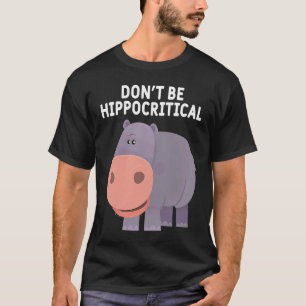 Dierlijke pun Hippos Graphic not Hipporitic T-shirt