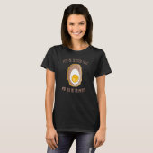 Diervoed me Scotch Eggs en zeg me dat ik  ben T-shirt (Voorkant volledig)