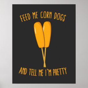 Diervoeders voor mij Korn Honden en zeggen dat ik Poster