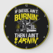Diesel Burnin', Geld verdienen' Trucker Grote Klok (Voorkant)