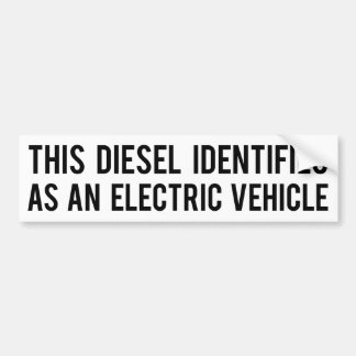Diesel identificeert zich als elektrisch voertuig bumpersticker