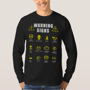 Diesel Mechanic Car Fixing Warning Sigings Auto Re T-shirt