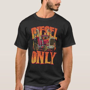 Diesel only Trucker Semi Truck Driver Mannen 18 Wh T-shirt