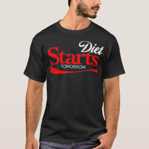 Diet Starts Tomorrow Keto Paleo Vegan Funny Parod T-shirt