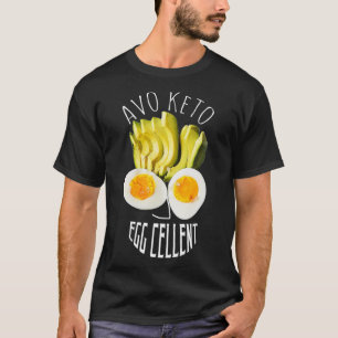 Dieting Weight Loight Funny Keto Diet Avo Keto Egg T-shirt