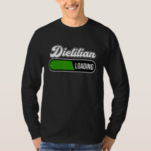 Dietitian Loading Nutritionist Dietary Diet Graph T-shirt