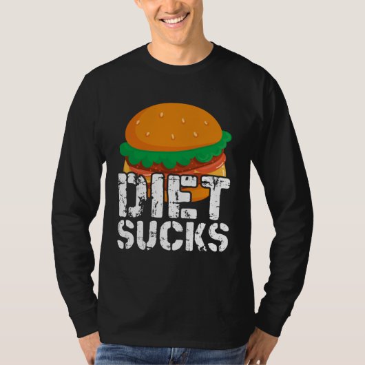 Diets Suck T-shirt (Voorkant)