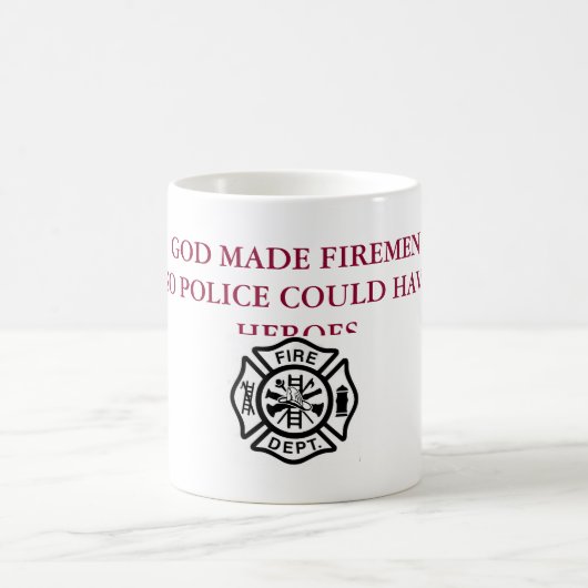 Dieu a fait à des pompiers la tasse (Centre)