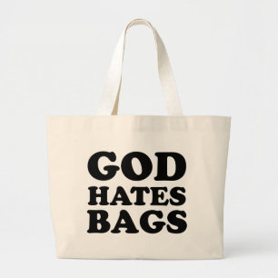 Dieu déteste des sacs