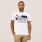 Dieu est (mâle/femelle) T-shirt fidèle (Devant entier)